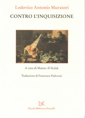 Ludovico Antonio Muratori, Contro l’inquisizione